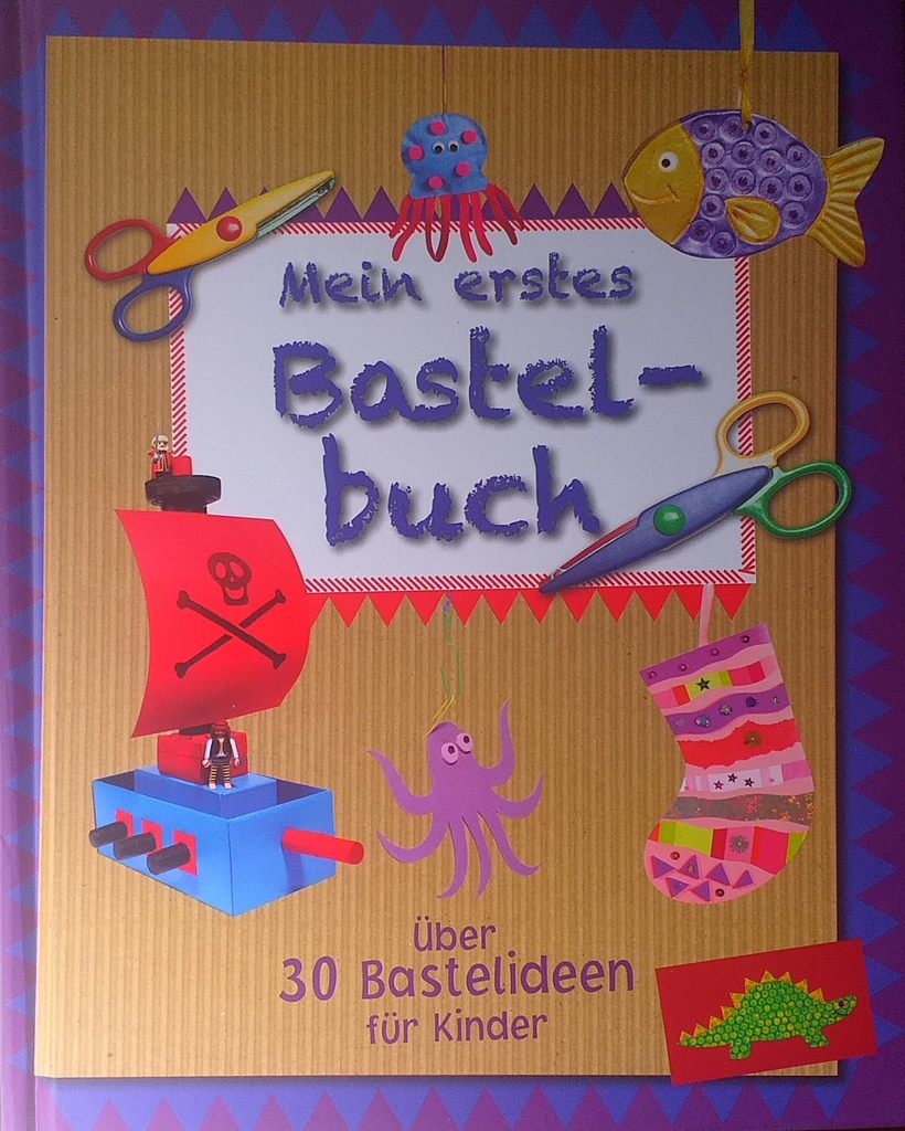 MEIN ERSTES BASTEL-BUCH