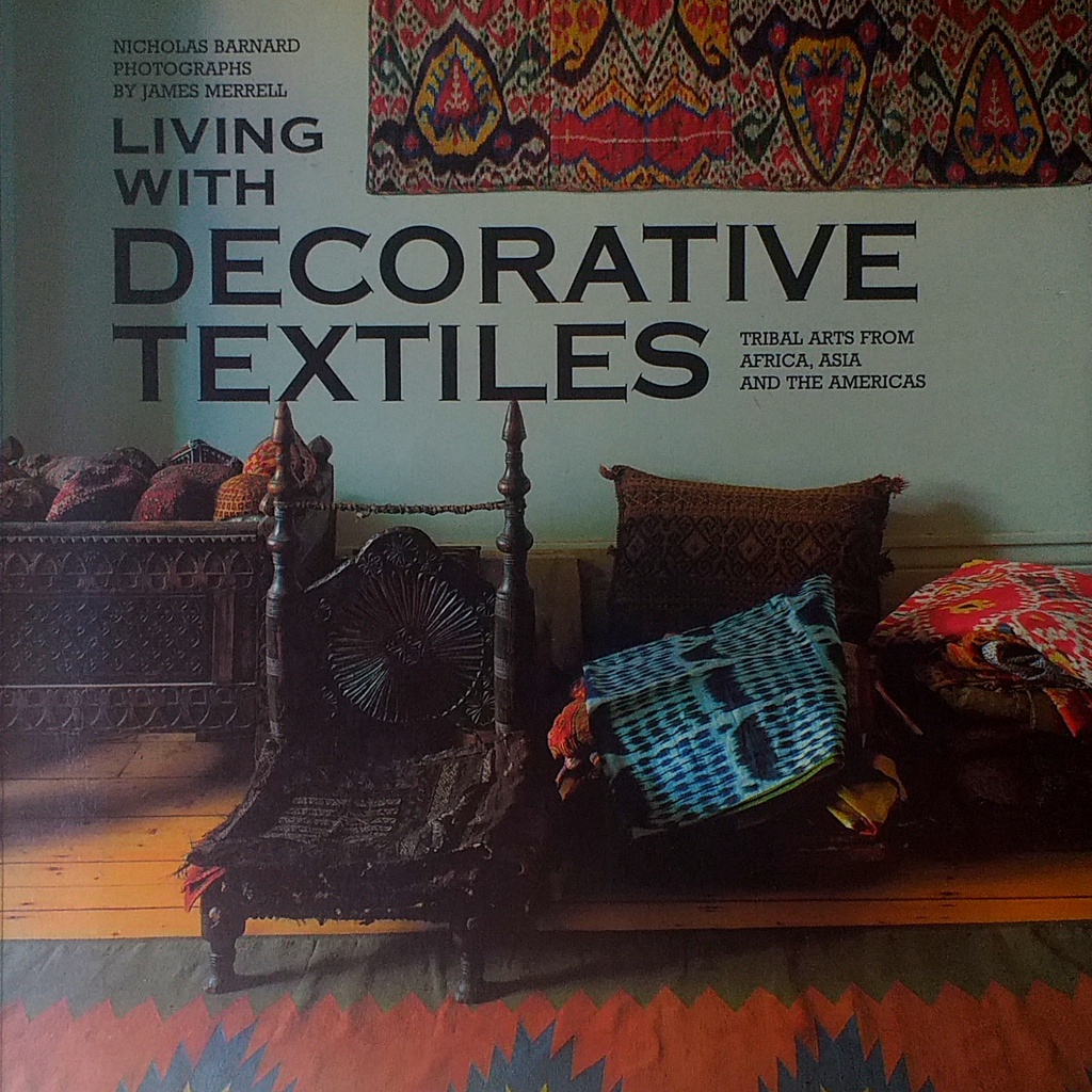 LIVING WITH DECORATIVE TEXTILES