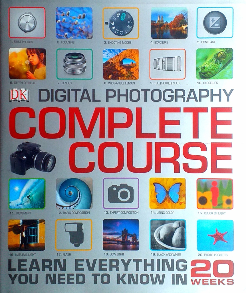 DIGITAL PHOTOGRAPHY: COMPLETE COURSE