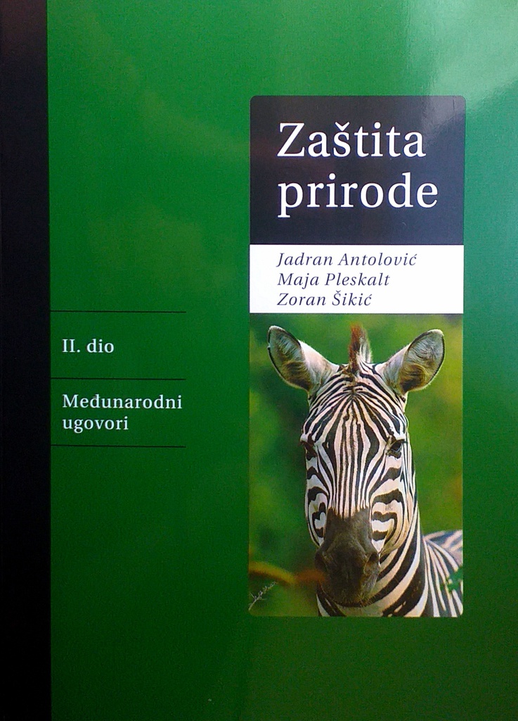 ZAŠTITA PRIRODE II. DIO