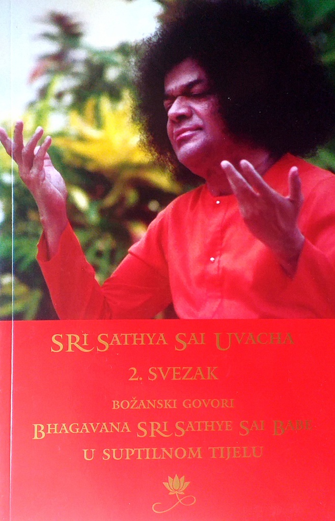 BOŽANSKI GOVORI BHAGAVANA SRI SATHYE SAI BABE