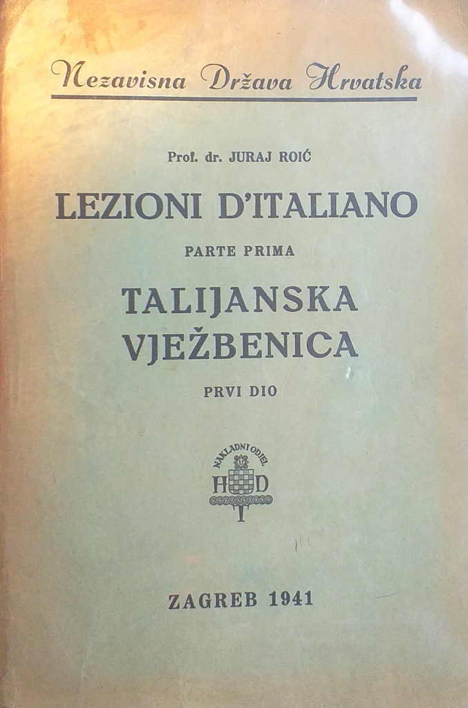 LEZIONI D'ITALIANO PARTE PRIMA TALIJANSKA VJEŽBENICA