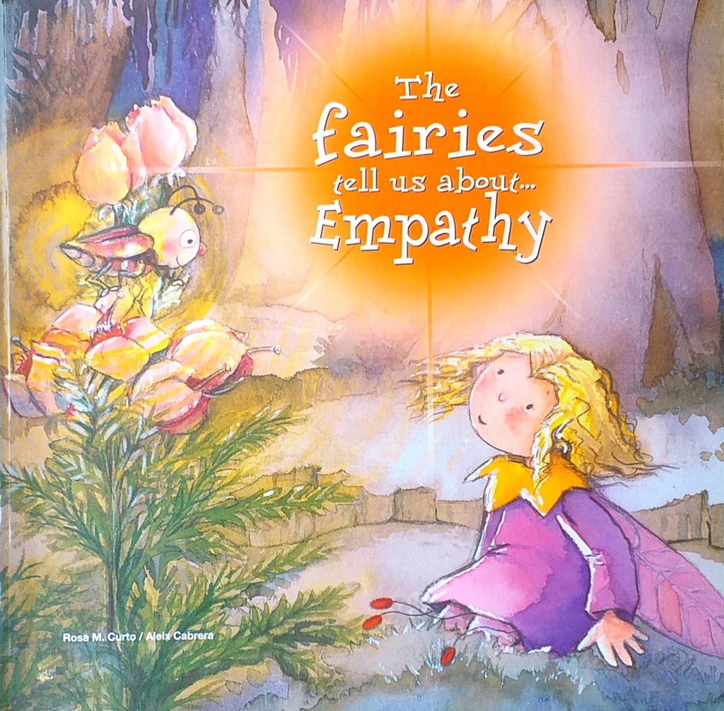 THE FAIRIES TELL US ABOUT EMPATHY