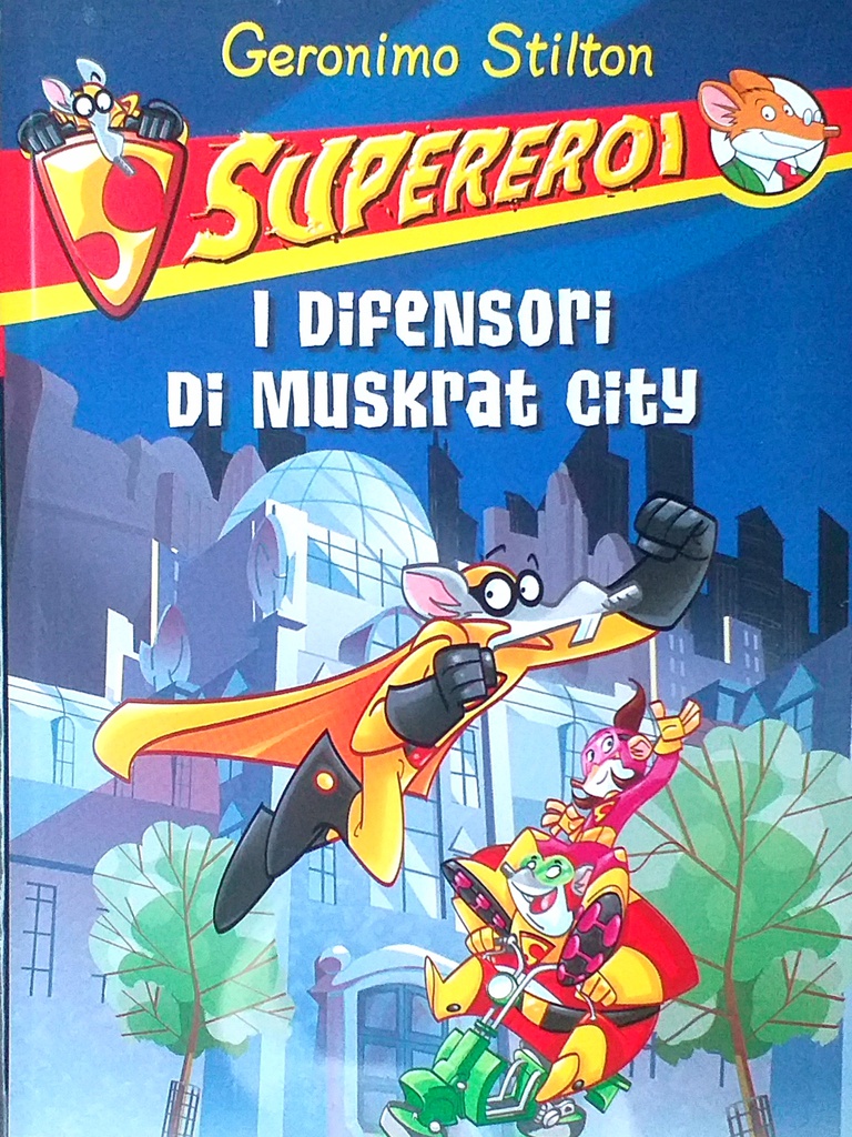 I DIFENSORI DI MUSKRAT CITY