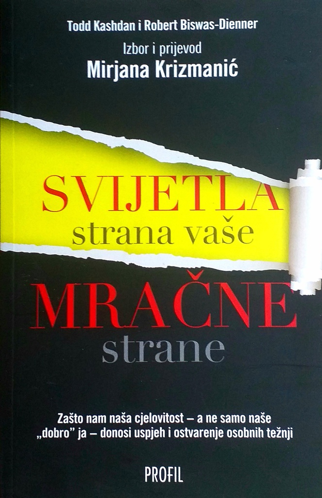 SVIJETLA STRANA VAŠE MRAČNE STRANE