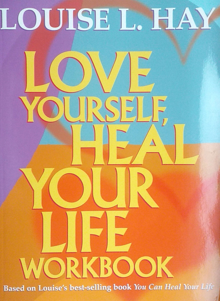 LOVE YOURSELF, HEAL YOUR LIFE WORDBOOK