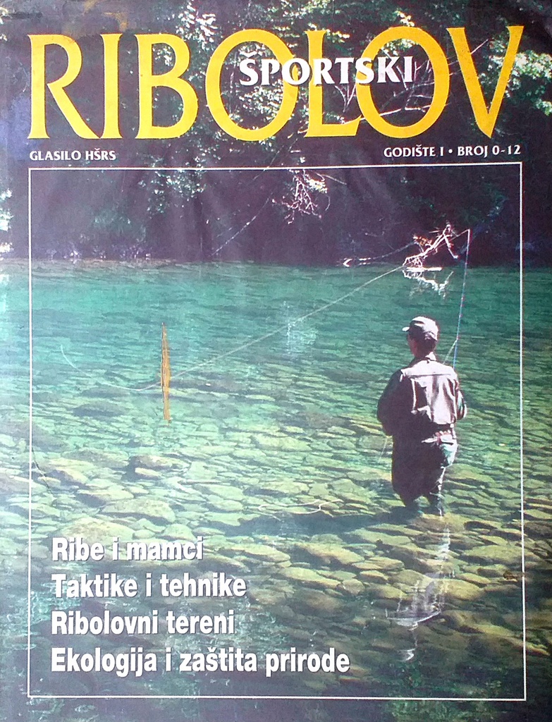 ŠPORTSKI RIBOLOV GODIŠTE I. BROJ 0-12