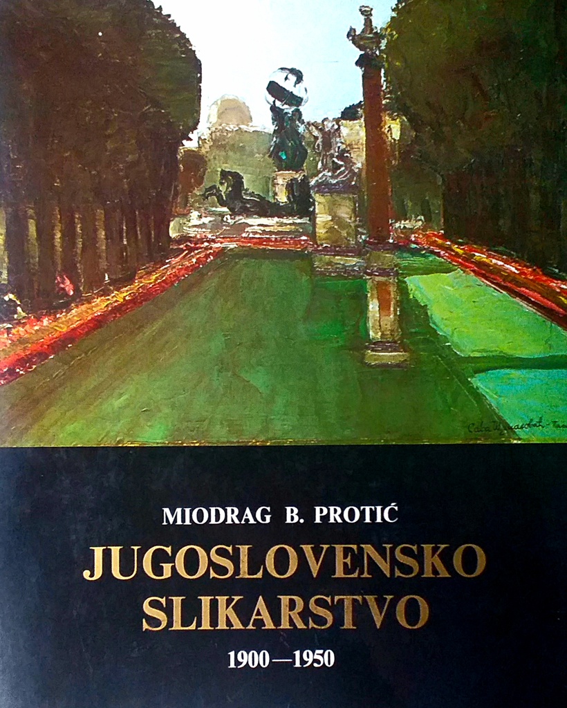 JUGOSLOVENSKO SLIKARSTVO 1900.-1950.