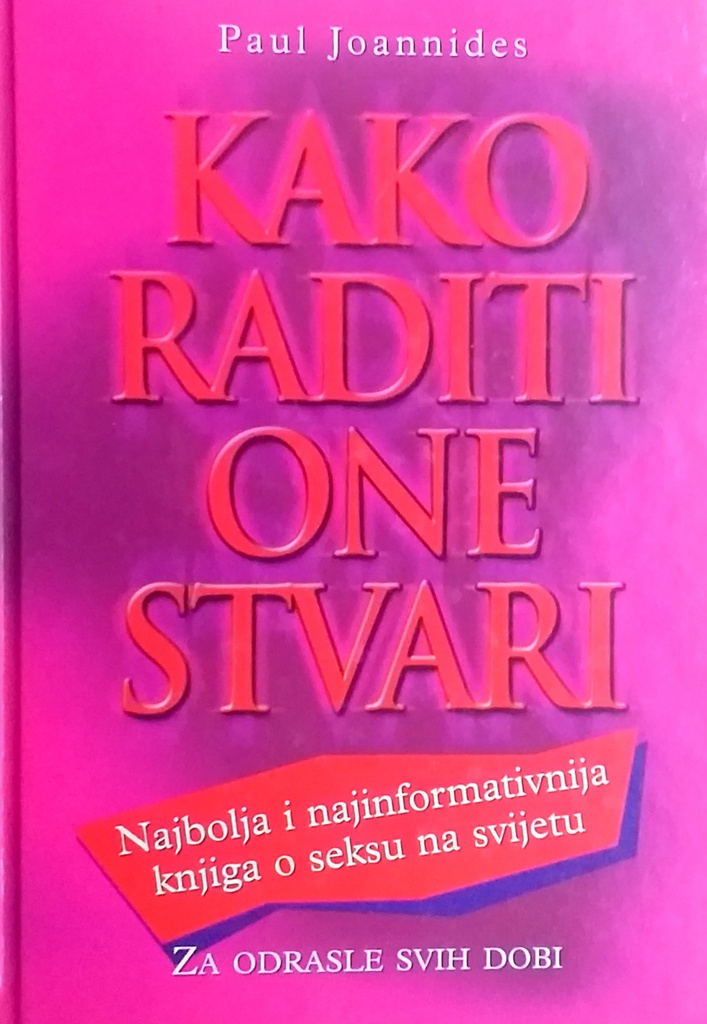 KAKO RADITI ONE STVARI