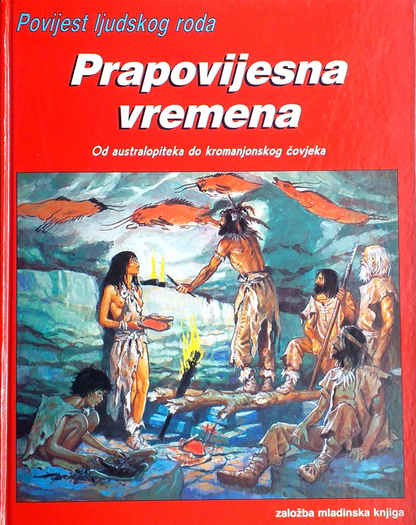 PRAPOVIJESNA VREMENA