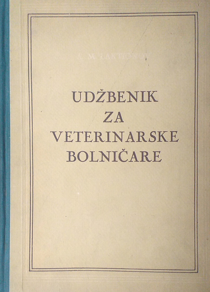 UDŽBENIK ZA VETERINARSKE BOLNIČARE