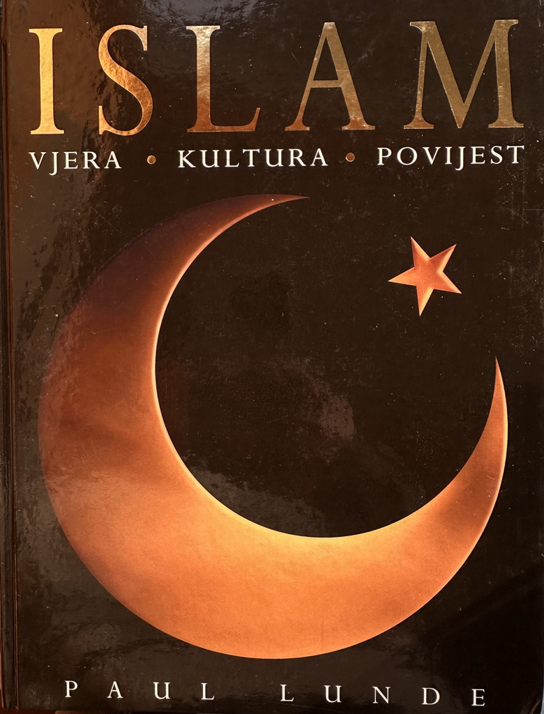 ISLAM - VJERA - KULTURA - POVIJEST