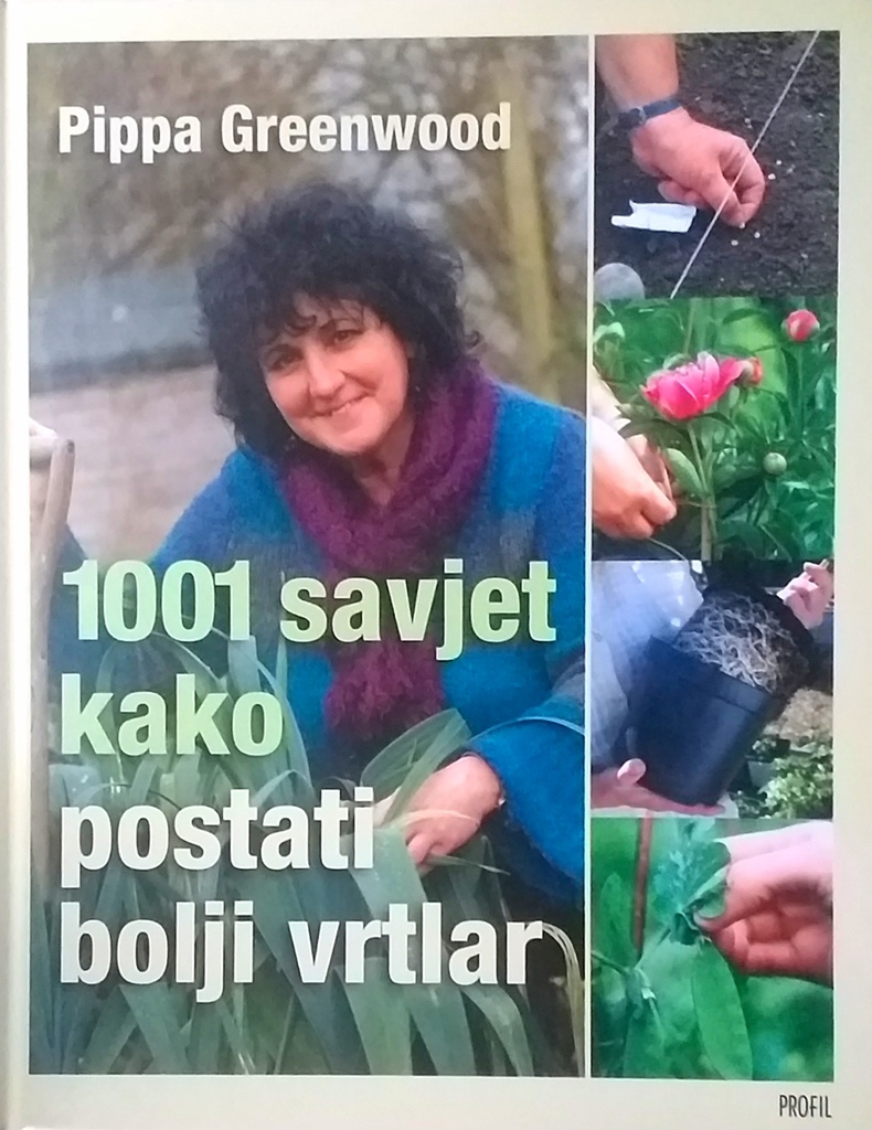 1001 SAVJET KAKO POSTATI BOLJI VRTLAR