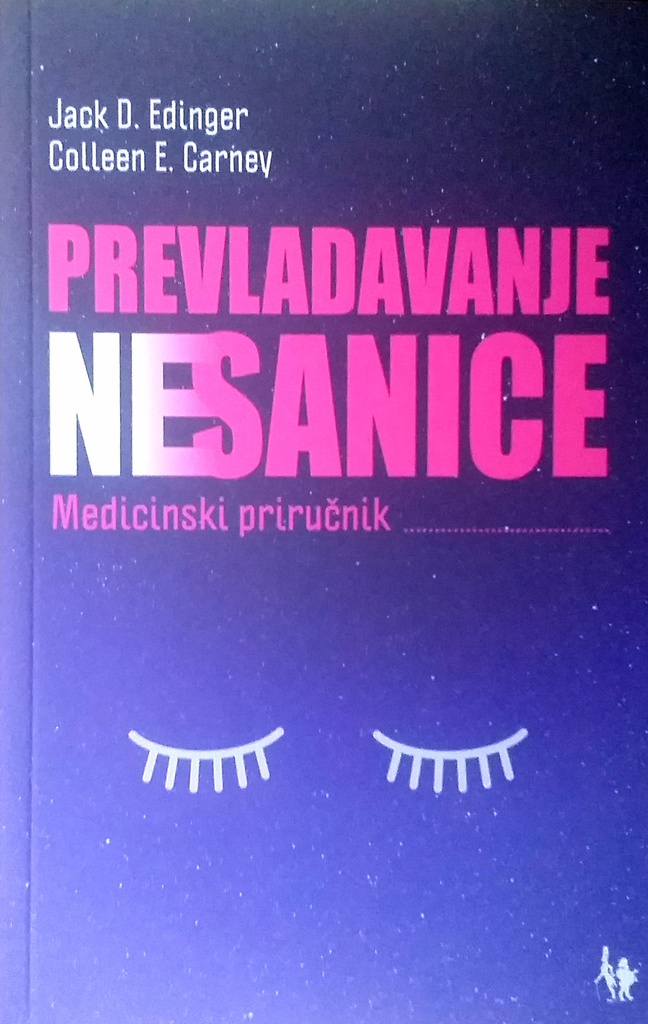 PREVLADAVANJE NESANICE - MEDICINSKI PRIRUČNIK