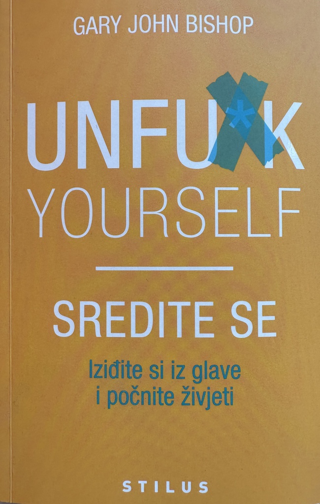 UNFU*K YOURSELF - SREDITE SE