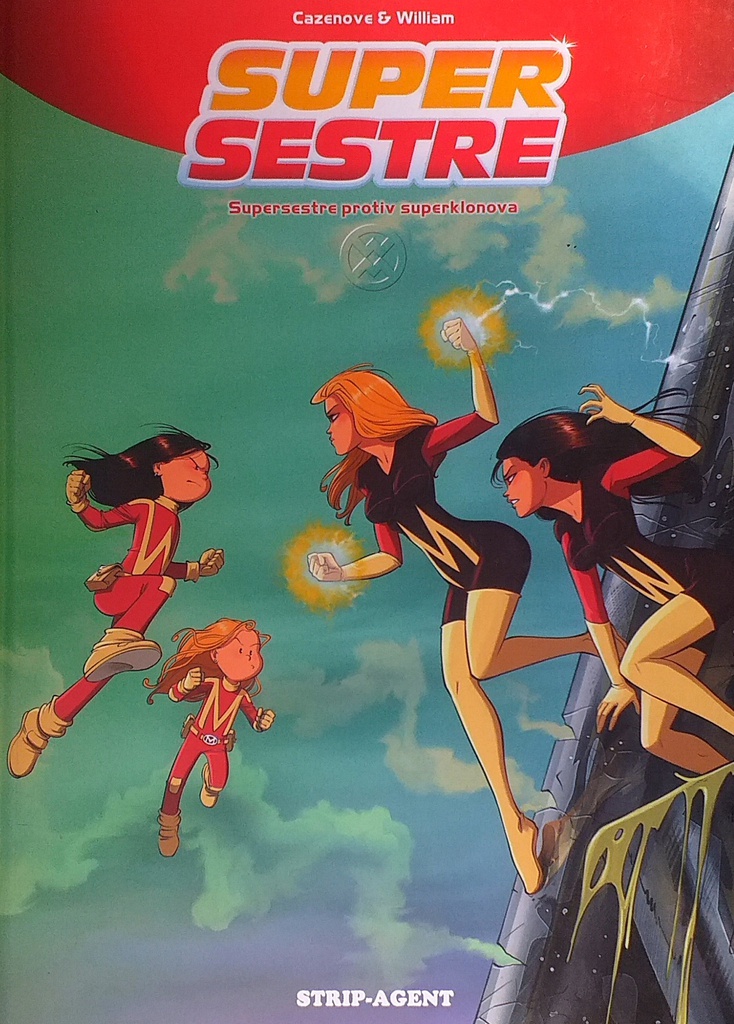 SUPER SESTRE: SUPERSESTRE PROTIV SUPERKLONOVA