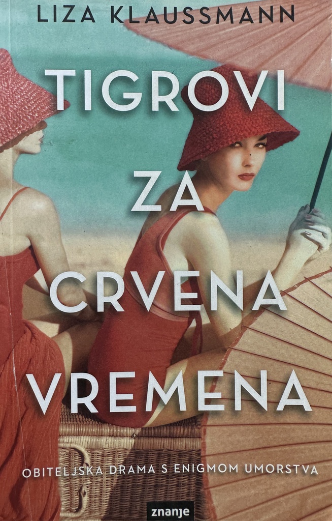 TIGROVI ZA CRVENA VREMENA