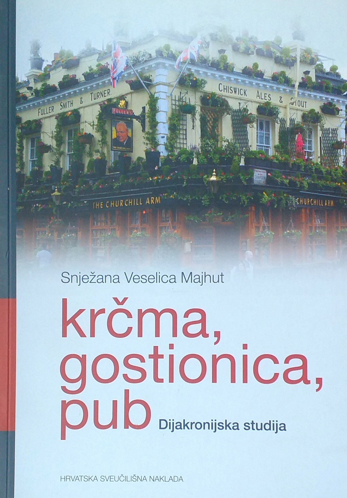 KRČMA, GOSTIONICA, PUB - DIJAKRONIJSKA STUDIJA