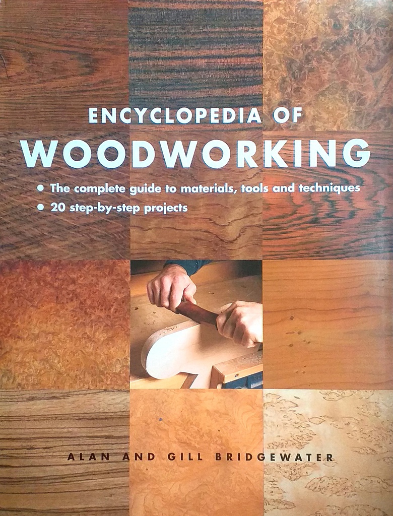 ENCYCLOPEDIA OF WOODWORKING