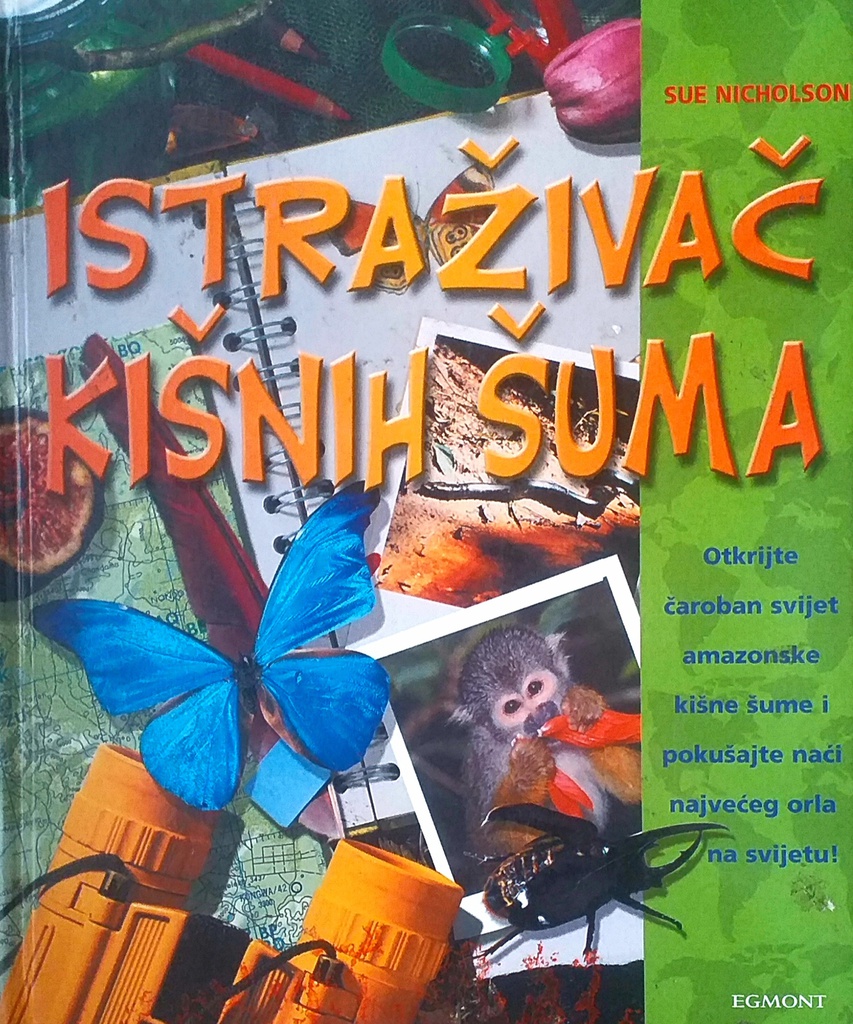 ISTRAŽIVAČ KIŠNIH ŠUMA