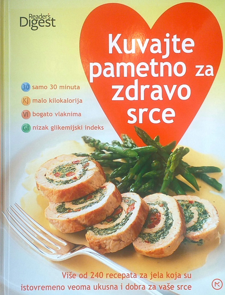 KUVAJTE PAMETNO ZA ZDRAVO SRCE