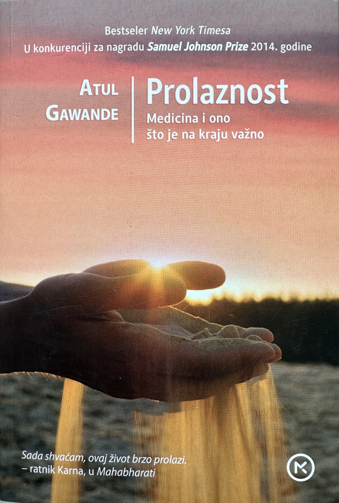 PROLAZNOST - ATUL GAWANDE