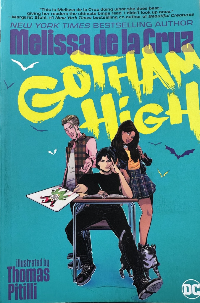 GOTHAM HIGH