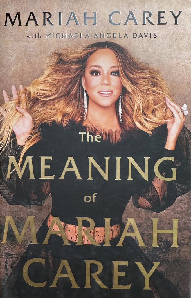 THE MEANING OF MARIAH CAREY