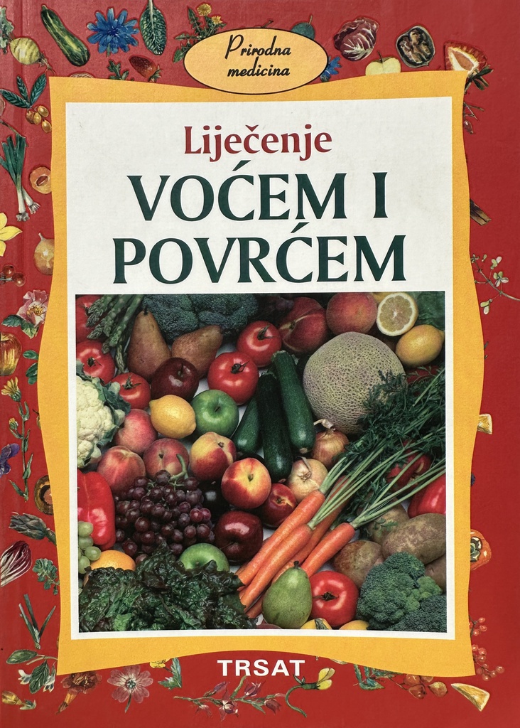 LIJEČENJE VOĆEM I POVRĆEM