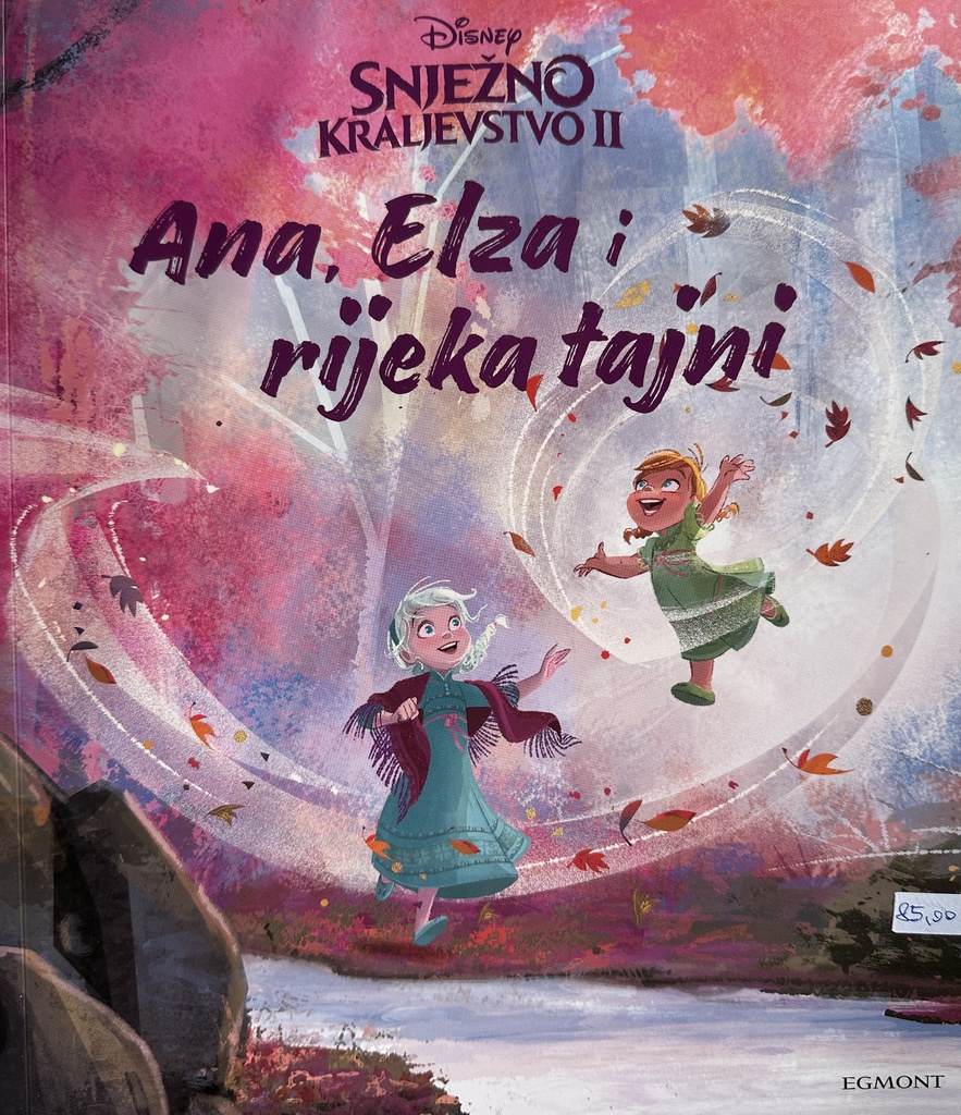 SNJEŽNO KRALJEVSTVO 2 - ANA, ELZA I RIJEKA TAJNI