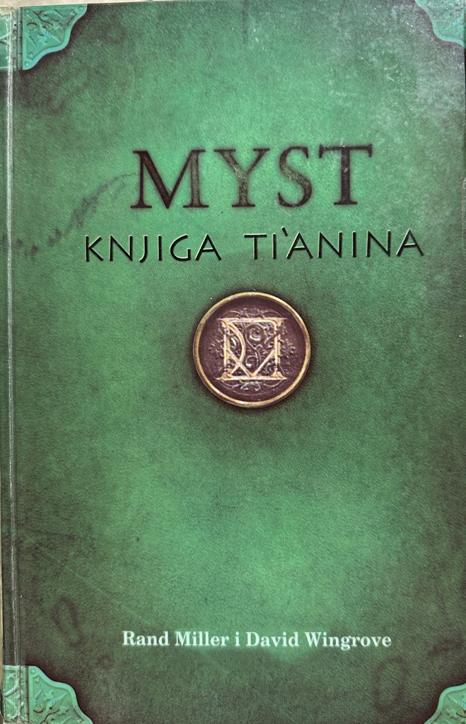 MYST - KNJIGA TIANINA