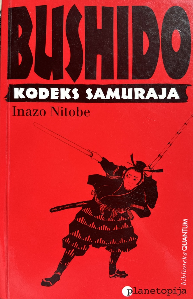BUSHIDO - KODEKS SAMURAJA
