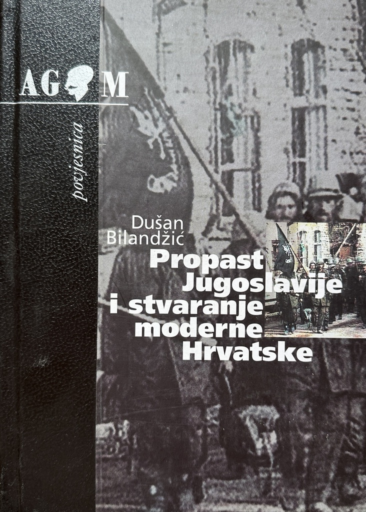 PROPAST JUGOSLAVIJE I STVARANJE MODERNE HRVATSKE