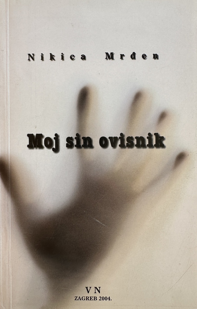 MOJ SIN OVISNIK