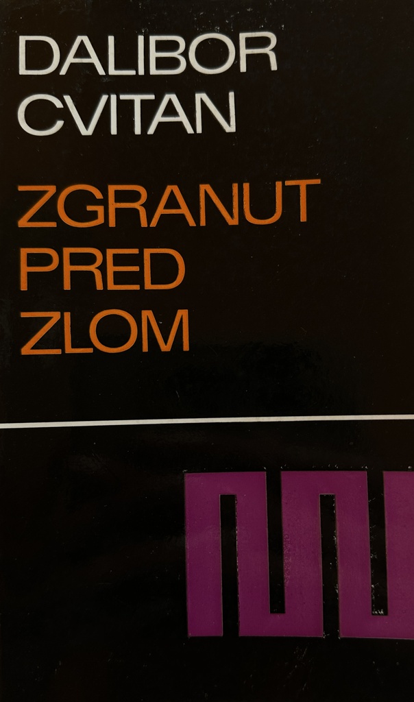 ZGRANUT PRED ZLOM