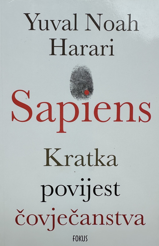 SAPIENS - KRATKA POVIJEST ČOVJEČANSTVA