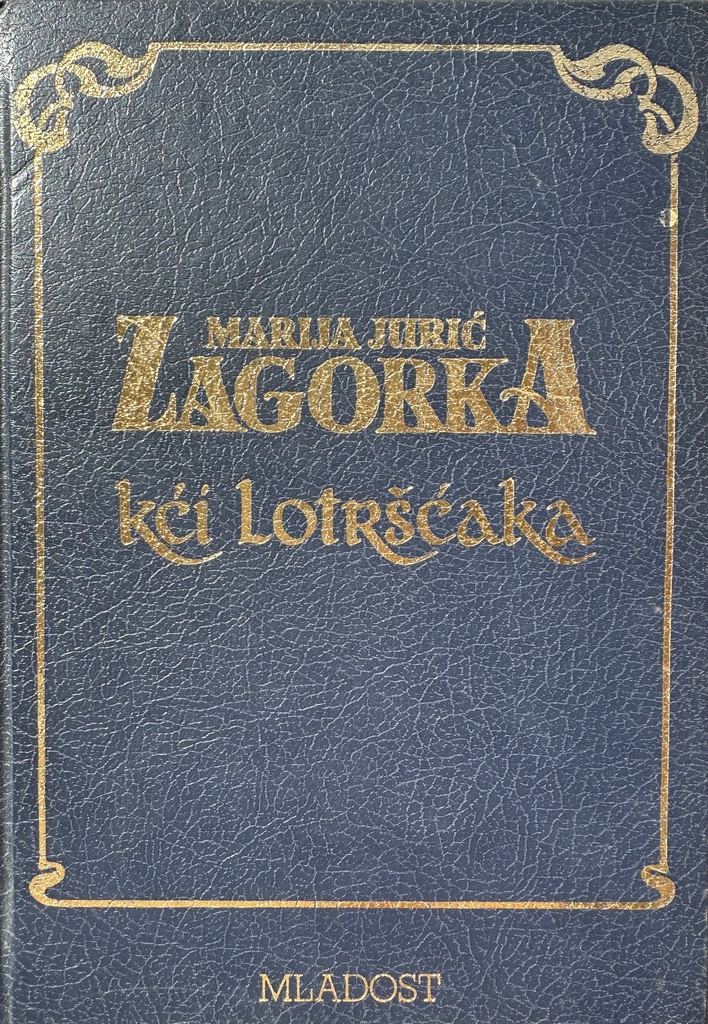 KĆI LOTRŠĆAKA