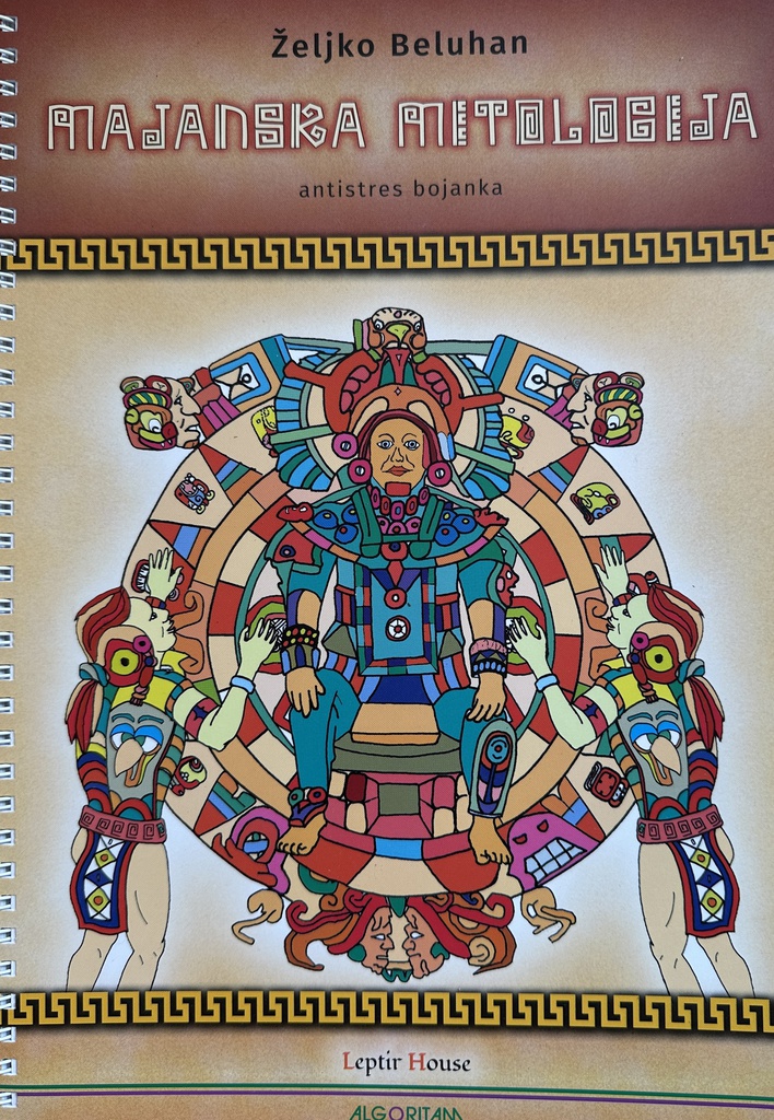 MAJANSKA MITOLOGIJA - ANTISTRES BOJANKA