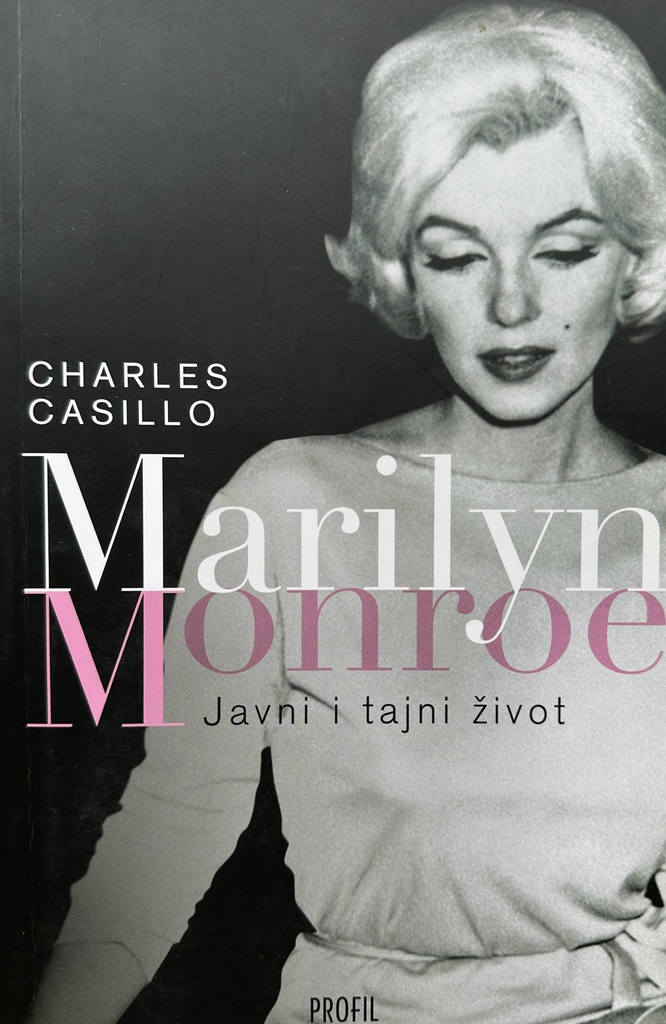 JAVNI I TAJNI ŽIVOT MARILYN MONROE