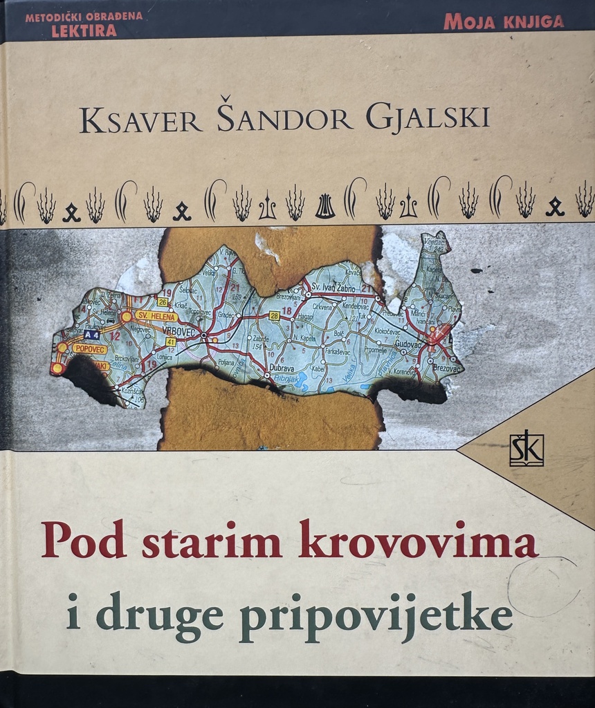 POD STARIM KROVOVIMA I DRUGE PRIPOVIJETKE