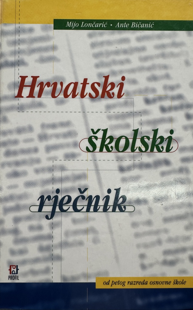 HRVATSKI ŠKOLSKI RJEČNIK