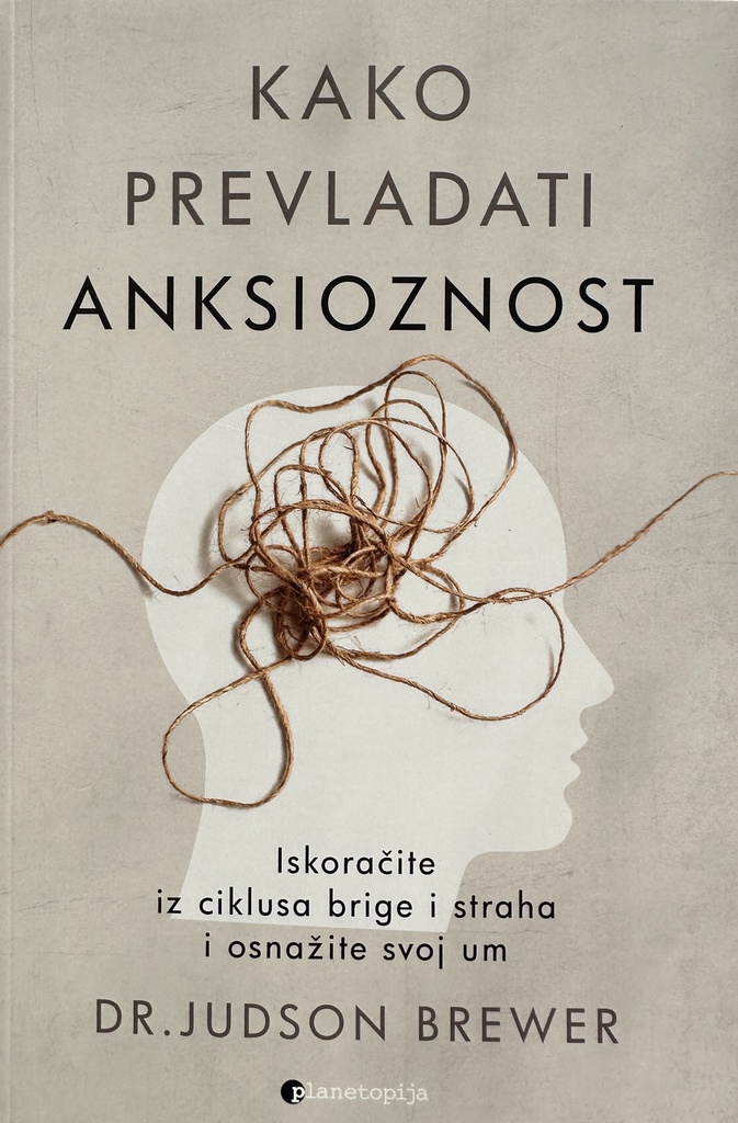 KAKO PREVLADATI ANKSIOZNOST