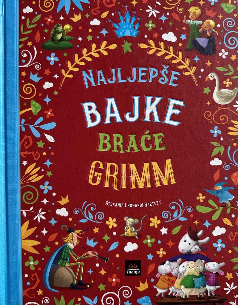 NAJLJEPŠE BAJKE BRAĆE GRIMM