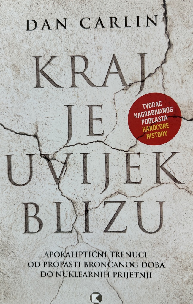 KRAJ JE UVIJEK BLIZU