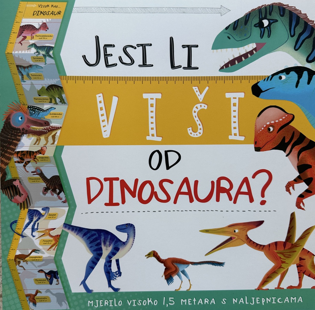 JESI LI VIŠI OD DINOSAURA