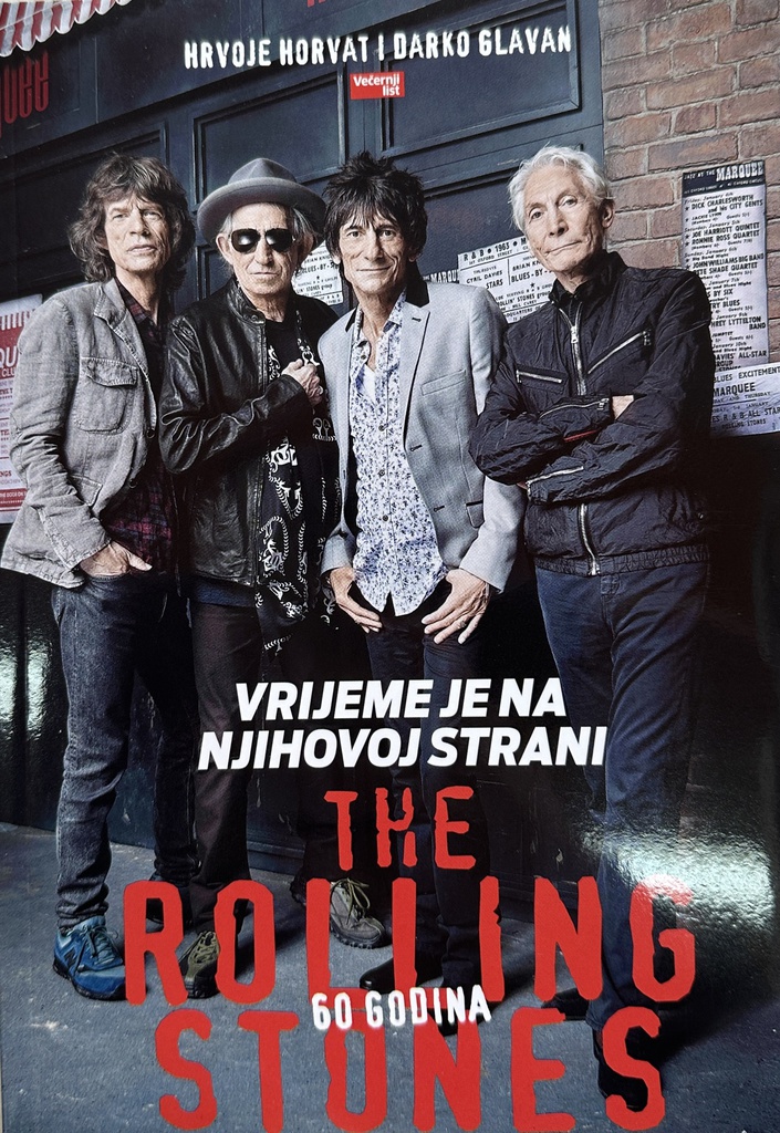 VRIJEME JE NA NJIHOVOJ STRANI - 60 GODINA THE ROLLING STONES