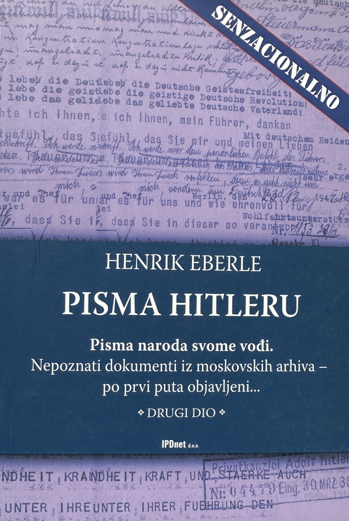 PISMA HITLERU - DRUGI DIO