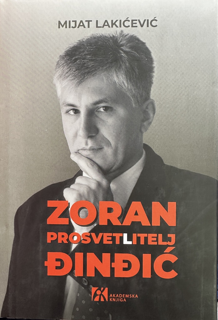 ZORAN PROSVETLITELJ ĐINĐIĆ