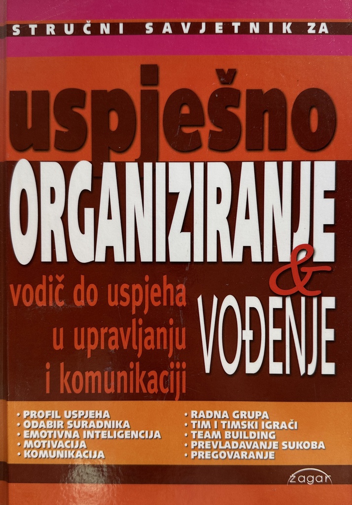 USPJEŠNO ORGANIZIRANJE I VOĐENJE