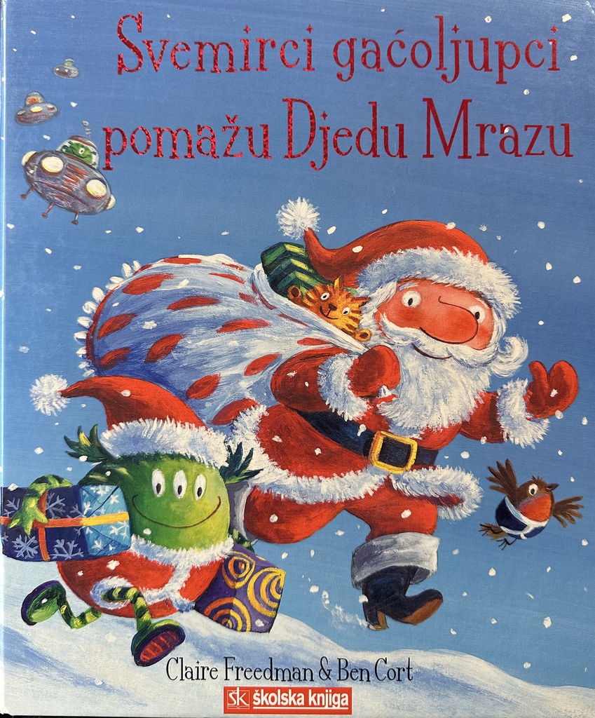 SVEMIRCI GAĆOLJUPCI POMAŽU DJEDU MRAZU